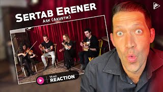 Sertab Erener  Aşk Akustik Reaction [upl. by Skipton]