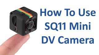 How To Use SQ11 Mini DV Camera  Updated Video Link In The Description Below [upl. by Cesaria]