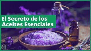 ✅ El SECRETO de los ACEITES ESENCIALES [upl. by Sivraj]