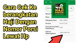 Cara Cek Keberangkatan Haji Dengan Nomor Porsi Lewat Hp [upl. by Dnalkrik]