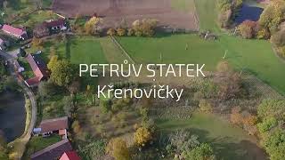 Petrův statek Křenovičky [upl. by Rodmann923]