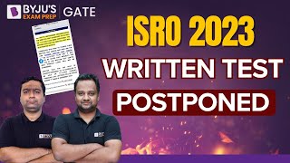 ISRO 2023 Written Test Postponed🫨 What to do Now 🤔  BYJUS GATE [upl. by Finbar45]