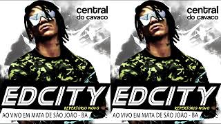 EDCITY  CD AO VIVO EM MATA DE SÃO JOÃO 2018 [upl. by Menzies]