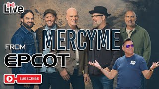 LIVE From WDW Epcot MercyMe Take Too [upl. by Knoll705]