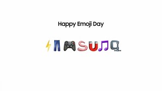 Happy Emoji Day  Samsung [upl. by Saito]