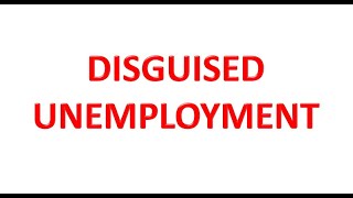 DISGUISED UNEMPLOYMENT  HINDI [upl. by Lorenzana26]