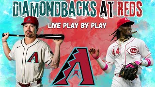 Arizona Diamondbacks at Cincinnati Reds  Live Major League Baseball Play by Play and Reactions [upl. by Ralli142]