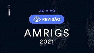 Revisão para prova da AMRIGS 2021 [upl. by Sdlonyer387]