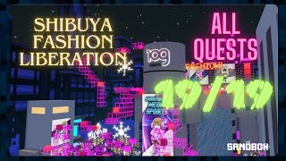 The Sandbox SHIBUYA FASHION LIBERATION ALL QUESTS 1919 SANDBOX ALPHA SEASON 4 [upl. by Eleanor]