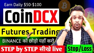 coindcx futures trading  coindcx trading step by step  coindcx me futures trading kaise kare [upl. by Tanah]