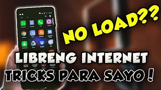 Libreng Internet Tricks  NO LOAD [upl. by Ariat]