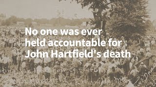 Lynching in America John Hartfields Story [upl. by Sotnas]