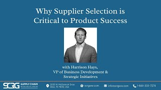 Fireside Chat with SCRG  Why Supplier Selection is Critical to Success [upl. by Maryjo]