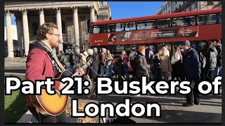 Part 21 Buskers of London A Symphony of Street Performances [upl. by Piselli]