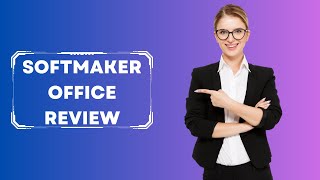 SoftMaker Office Is It the Ultimate Alternative to Microsoft Office A Full Review [upl. by Einimod]