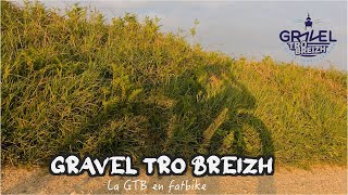 La Gravel Tro Breizh 2022 [upl. by Jestude454]