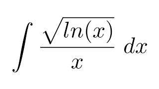 Integral of sqrtlnxx substitution [upl. by Jonna879]