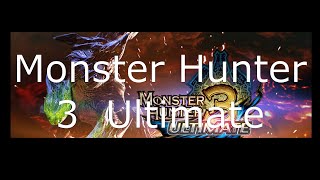 Monster Hunter 3 Ultimate Episode 198  Two for Me and None for You [upl. by Rehpotsyrk]