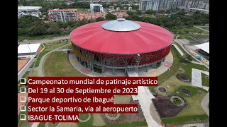 Campeonato mundial de patinaje artístico Ibagué  Tolima 2023 [upl. by Imoyn]