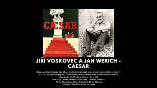 Jiří Voskovec a Jan Werich Caesar  Divadelní hrakomedie  mluvené slovo [upl. by Aikenahs]