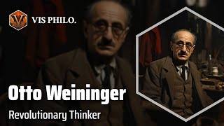 Otto Weininger Unraveling the Secrets of Sex and Character｜Philosopher Biography [upl. by Fennell]