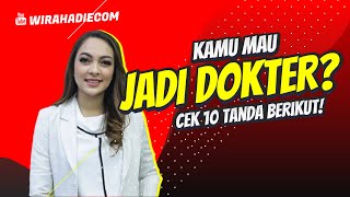 10 Tanda Kamu Cocok Masuk Fakultas Kedokteran [upl. by Naujed773]