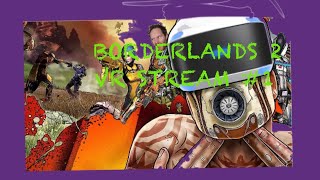 VR Borderlands 2 [upl. by Salkin]