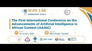 1st International Conference on the Advancements of Artificial Intelligence in African Context [upl. by Camellia]