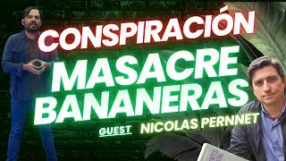 CONSPIRACIÓN MASACRE de las BANANERAS 1928 [upl. by Ihcalam]