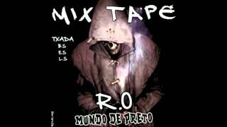 Es Ca Cre Nos Liberdade  MixTape RO Kapeta  Mundo de Preto 2011 [upl. by Robb]