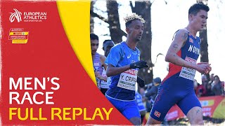 Senior Mens Race  FULL REPLAY  SPAR European Cross Country Championships Piemonte 2022 [upl. by Aerdnna]