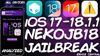 iOS 17  1811 NekoJB JAILBREAK ALL Devices Fully ANALYZED This Is Concerning [upl. by Towers]