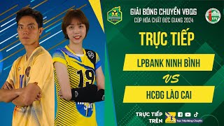 🔴Trực Tiếp  LPBANK NINH BÌNH vs HCĐG LÀO CAI  Bảng Nữ  Giải bóng chuyền VĐQG cúp HCĐG 2024 [upl. by Finny]