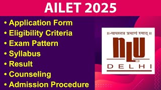 AILET 2025  Eligibility Criteria Exam Date Application form Syllabus Exam Pattern [upl. by Vihs]