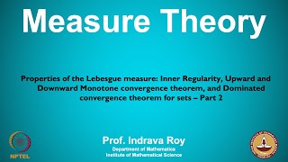 mod04lec29  Properties of the Lebesgue measure  Part 2 [upl. by Flagler]