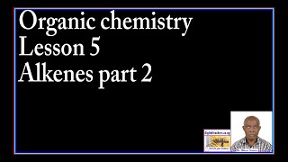 Organic chemistry lesson 5 By Dr Bbosa Science [upl. by Nomaid335]