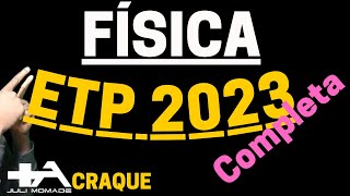 CORREÇÃO COMPLETA DE EXAME DE FÍSICA ETP 2023 JULI MOMADE [upl. by Levi]