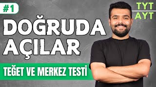 📙Doğruda Açılar  Teğet ve Merkez Testi 🔴 39 Günde TYTAYT Geometri Kampı 🟨1GÜN 📌İlhan Hoca [upl. by Orozco]