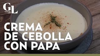 ¡Caliente y deliciosa CREMA de cebolla con papa receta económica [upl. by Popele]