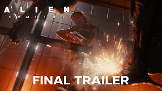 Alien Romulus  Final Trailer [upl. by Giraud]