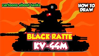 How To Draw Cartoon Tank Hybrid KV44M Black Ratte  HomeAnimations  Cartoons About Tanks [upl. by Pooh]