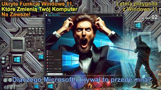 Ukryte funkcje Windows 11 które zmienią twój komputer na zawsze Gramy w otwarte karty [upl. by Yoko283]