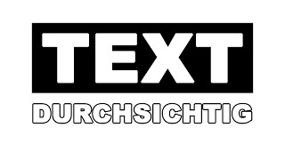 Photoshop  Text durchsichtig machen [upl. by Pippy]