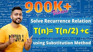 L22 Recurrence Relation  Tn Tn2  c  Substitution Method  Algorithm [upl. by Eikcor]