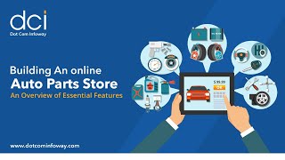 How to Successfully Build amp Launch An Online Auto Parts Store Practical Guide [upl. by Yllac]