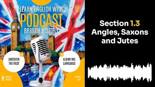 Learn English with British History  A Historical narrative for Language learning  Episode 04 [upl. by Haldane523]