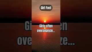 Girls often overanalyze [upl. by Calypso]