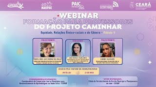 Aula 5  Webinar Módulo V  Curso Formação de professores do Projeto Caminhar [upl. by Avan474]