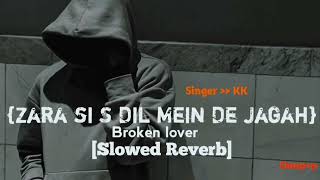 Zara Sa Dil Mein De Jagah Tu Full Song  KK  Pritam  Emraan Hashml isonal Chauhan Broken lover [upl. by Sancho]