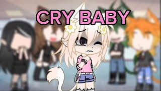 Cry Baby song Part1 Gacha lifeGLMVGacha songs [upl. by Marcell587]